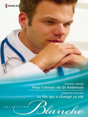 cover image of Pour l'amour du Dr Robinson--Le fils qui a changé sa vie